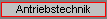 Antriebstechnik